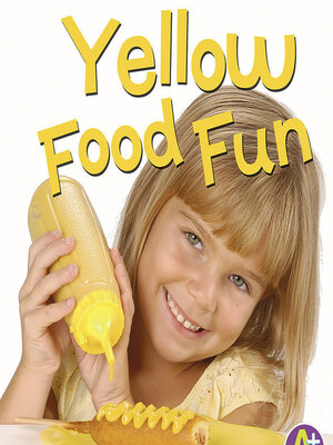 cover image of Yellow Food Fun